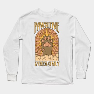 Pawsitive Vibes Only Long Sleeve T-Shirt